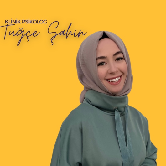 Uzm. Kl. Psk. Tuğçe Şahin